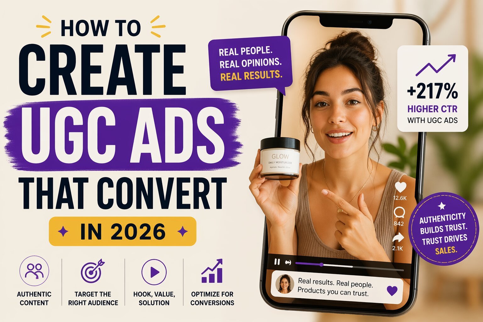How to Create UGC Ads That Convert in 2026 (Step-by-Step Guide)