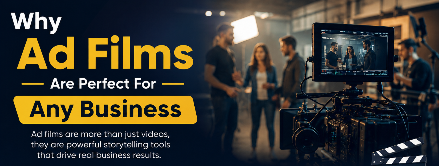 Why Ad Films Are Perfect For Any Business